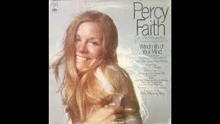 Percy Faith - Windmills Of Your Mind (1969) Part 3 (Full Album)