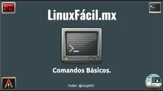 Comandos B&aacute;sicos de Linux en la Terminal