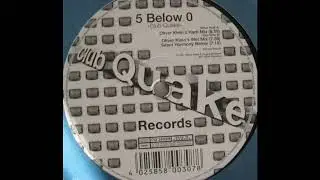 5 Below 0 - Club Quake (Silent Harmony Remix) 2000