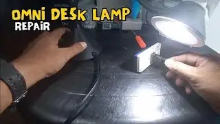 OMNI Desk Lamp Repair