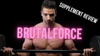 BrutalForce Bodybuilding Supplement Review