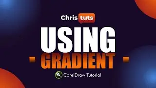 Using Gradients in Simple Typographic Design | Corel Draw