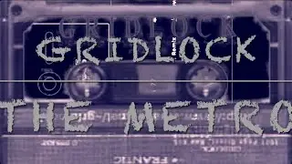 Gridlock - The Metro (Berlin Cover) #industrial #underground #basement #tape