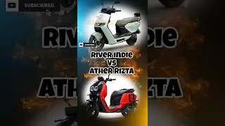 Ather Rizta Z vs River Indie| Best Ev Scooter 😱😱🔥🙏