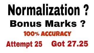 Ibps normalization || bonus marks || accuracy