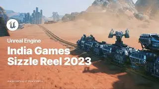 Unreal Engine India Games Sizzle Reel 2023