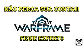 Warframe - CUIDADO PARA NÃO SER BANIDO - NOVAS REGRAS DE USUÁRIO