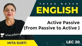 Active Passive (From Passive to Active) | L:20 | English | AAI 2021 Exam (ATC) | Mita ma'am