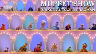 Muppet Show - T&uuml;rk&ccedil;e Altyazılı Fragman
