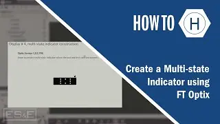 Создайте многосостоянный индикатор с помощью FT Optix