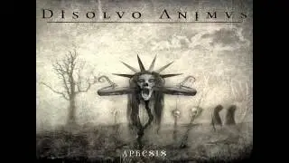 Disolvo Animus - Aphesis
