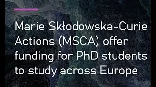 How to apply MARIE SKŁODOWSKA-CURIE ACTIONS  Research Programme  positions