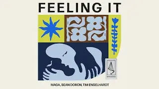 Maga, Sean Doron, Tim Engelhardt - Feeling It