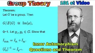 Inner Automorphism Questions and Theorem | #grouptheory #abstractalgebra #innerautomorphism 