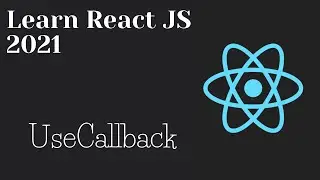 Learn React JS 2021 || useCallback || optimization || performance
