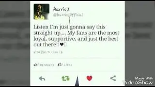 Harris J didn't love his fans?