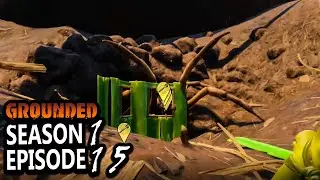 GROUNDED SEASON 1 EPISODE 15 | Best Spider Trap (Xbox ONE)