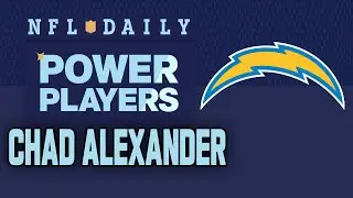 Chargers Assistant GM Chad Alexander: “We’re trying to build a bully”