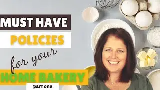 Must Have Bakery Policies- Taking Payment In Full In Your Home Baking Business