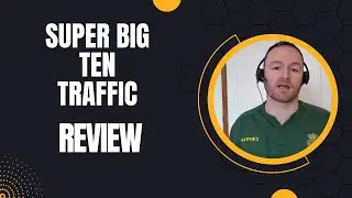 Super Big Ten Traffic Review + 4 Bonuses To Make It Work FASTER!