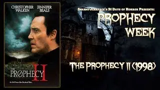 The Prophecy II (1998) - Prophecy Week Episode 2