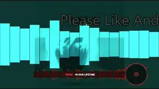 Texas Once In A  Lifetime  Sped Up)