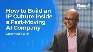 How to Build an IP Culture Inside a Fast-Moving AI Company