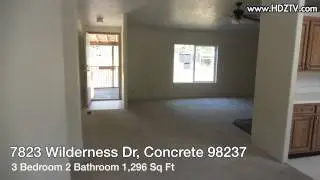 7823 Wilderness Dr Concrete WA- HomeDealzTV