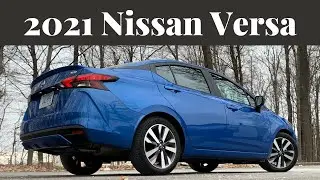 Perks Quirks & Irks - 2021 NISSAN VERSA - Making a comeback