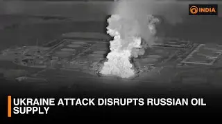 Ukraine attack disrupts Russian oil supply & more updates | DD India live | 7:30 IST