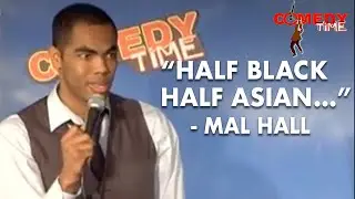 Half Black | Mal Hall | Comedy Time