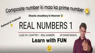 Chapter 1| Real Numbers | Excercise 1.1| Class 10th | Dharvi| NCERT |Fundamental arithmetic theorem