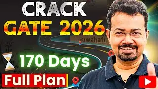Crack GATE 2026 Mechanical in 170 Days: S K Mondal Sir&rsquo;s Proven Roadmap [Full Plan]