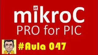 Tutorial de programa&ccedil;&atilde;o em Microcontroladores Pic MikroC PRO CAP_047 TECLADO 4