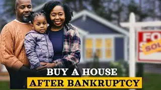 When Can You Buy A House After Chapter 7?