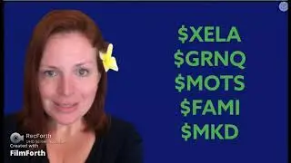 $XELA, $GRNQ, $MOTS, $FAMI, $MKD after hours runners