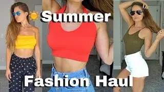 Summer Fashion Haul!