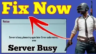 Fix PUBG Mobile Server Busy Error Code Restrict Area | PUBG Server Down Fix