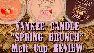 Yankee Candle Sunday Brunch Melt Cup REVIEW ✨ MOONLIGHT BLOSSOM * BLUSH BOUQUET * WHITE STRAWBERRY *