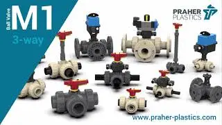 3-Way Ball Valve M1 Praher Plastics