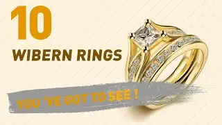Wibern Rings Top 10 Collection // UK New & Popular 2017
