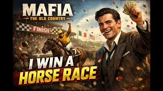 I win a horse race - Mafia The Old Country , #gaming #action