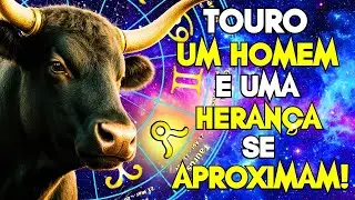 TOURO: 2026 TRARÁ UM HOMEM INESPERADO E UMA GRANDE VIRADA FINANCEIRA!