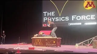 University of Minnesota Physics Force Show Highlights