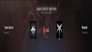 Dota 2 Live🔴Team Secret vs Mineski | Main Event | Captain's Draft 4.0