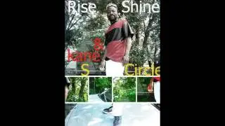 Kane - Rise and shine