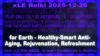 xLE Reiki | for Earth - Healthy-Smart Anti-Aging, Rejuvenation, Refreshment