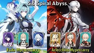 C0 Eula Hypercarry & C2 Arlecchino Hypercarry - Genshin Impact 5.6 Spiral Abyss Full Clear