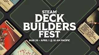 Steam Deckbuilders Fest 2024: Official Trailer