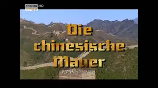 [Doku] Das achte Weltwunder - Die Chinesische Mauer